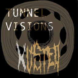 Tunnel visions